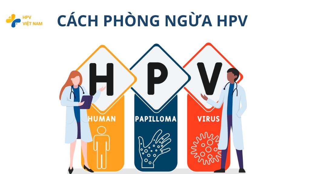 Các cách phòng ngừa HPV