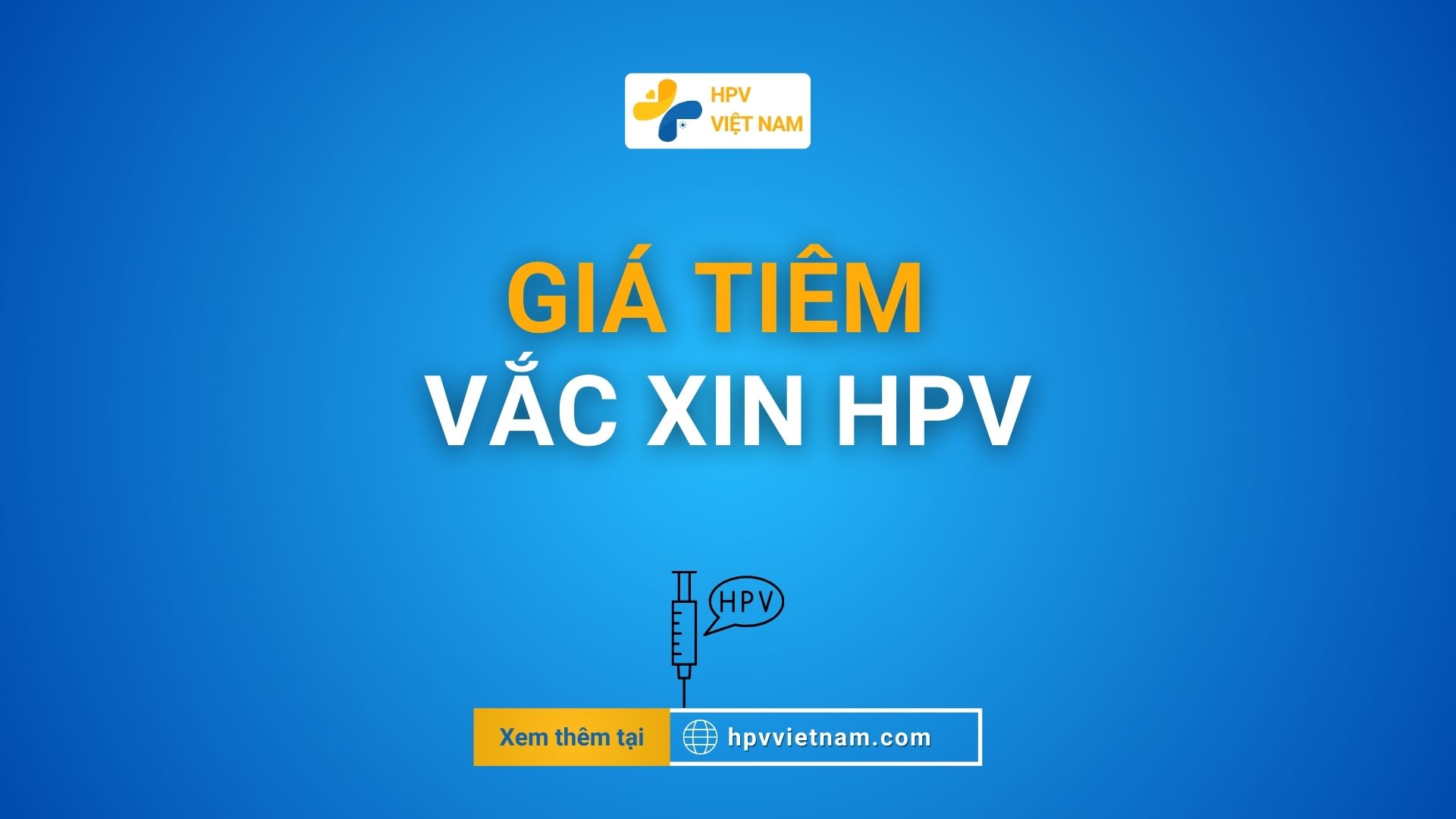 Giá tiêm vắc xin HPV